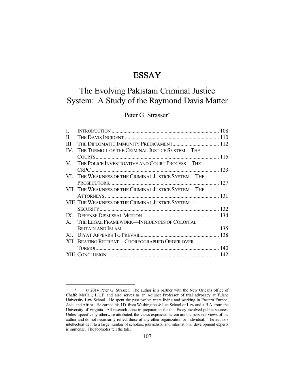 ESSAY the Evolving Pakistani Criminal Justice System: a Study of the Raymond Davis Matter