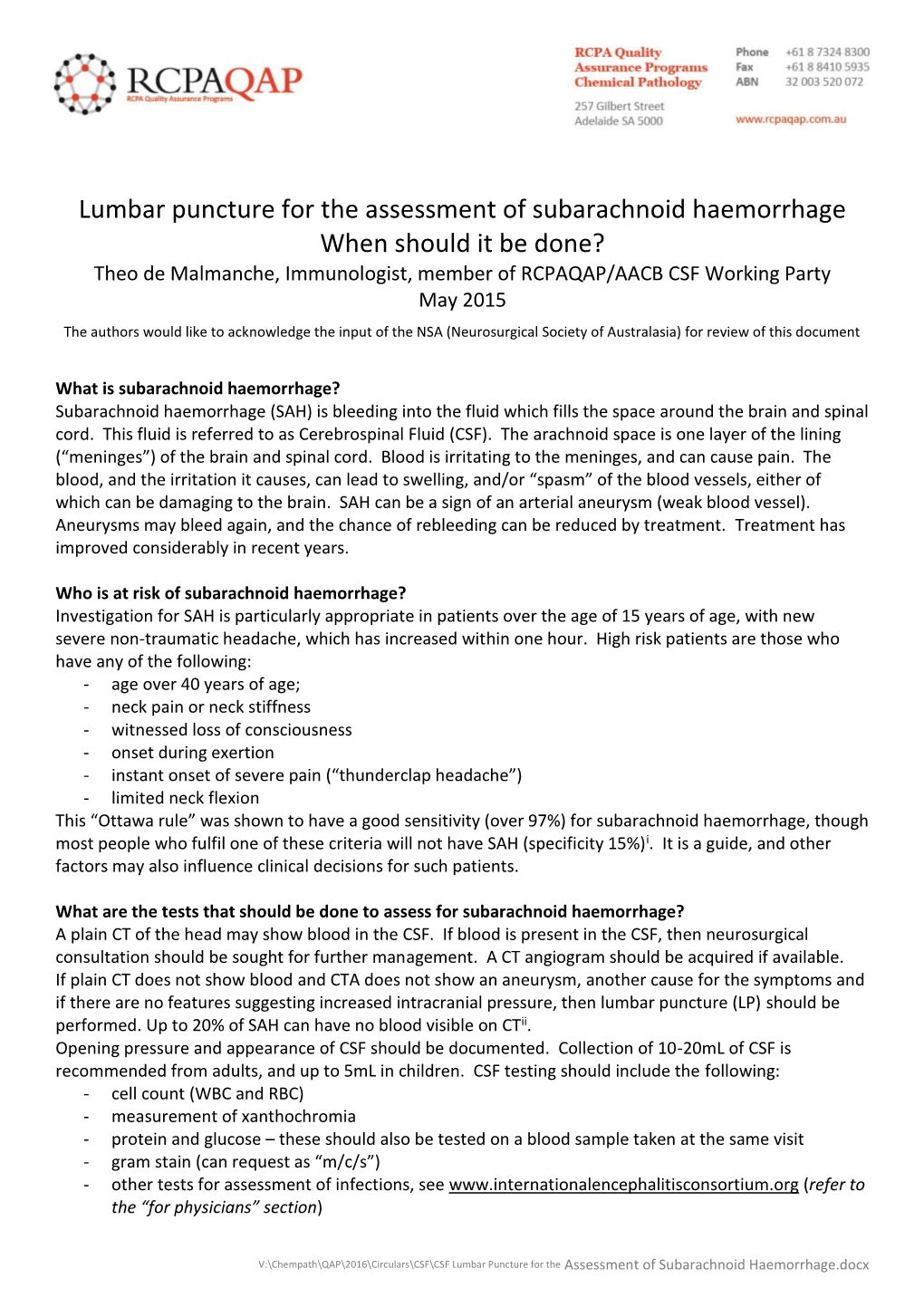 Lumbar Puncture for the Assessment of Subarachnoid Haemorrhage