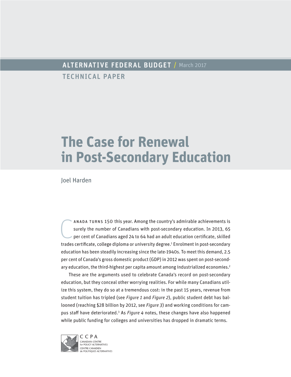 The Case for Renewal in Post-Secondary Education