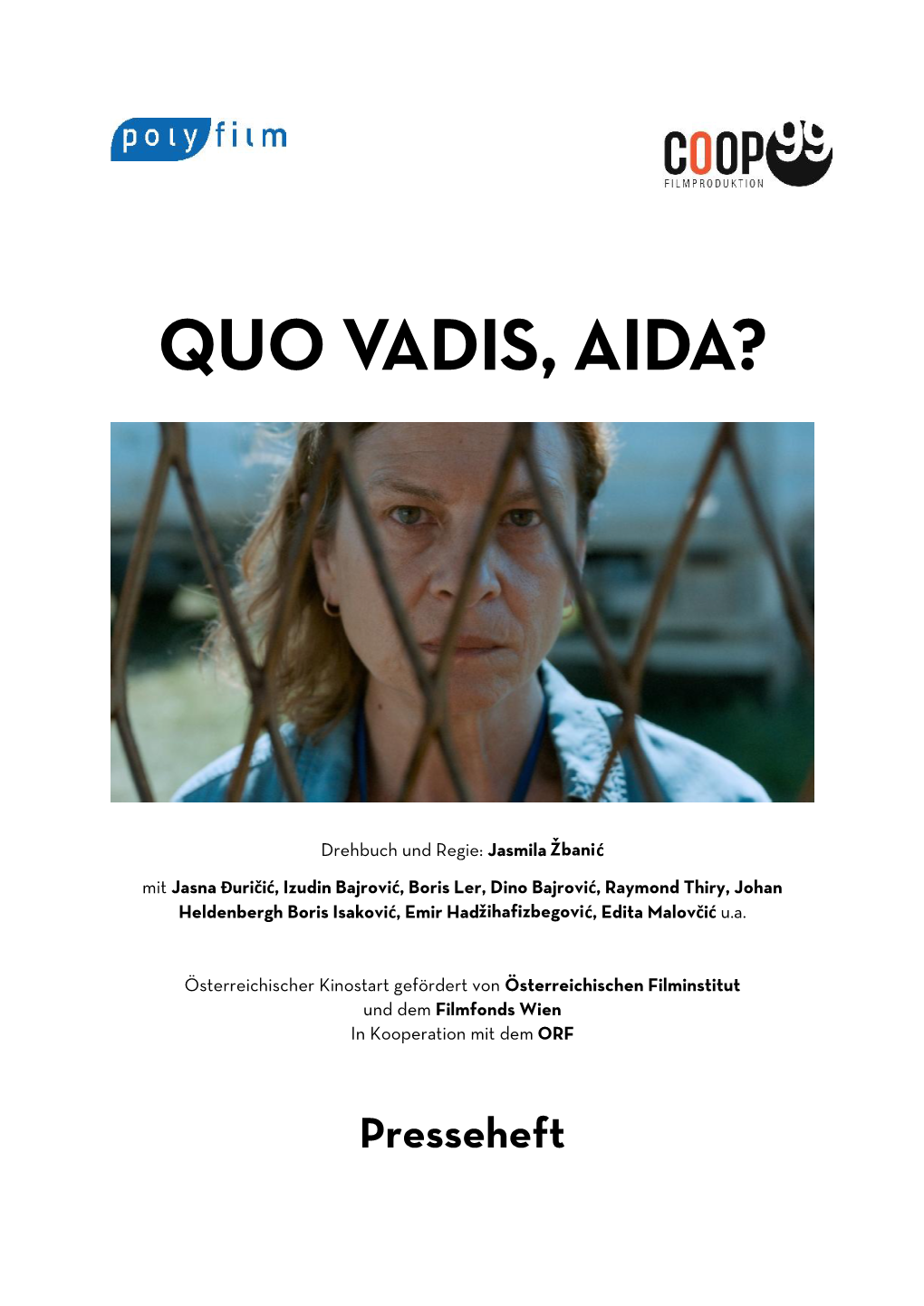 Quo Vadis, Aida?