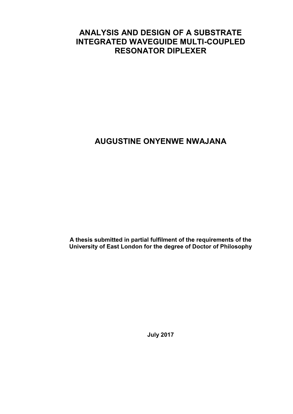 Analysis and Design of a Substrate Integrated Waveguide Multi-Coupled Resonator Diplexer