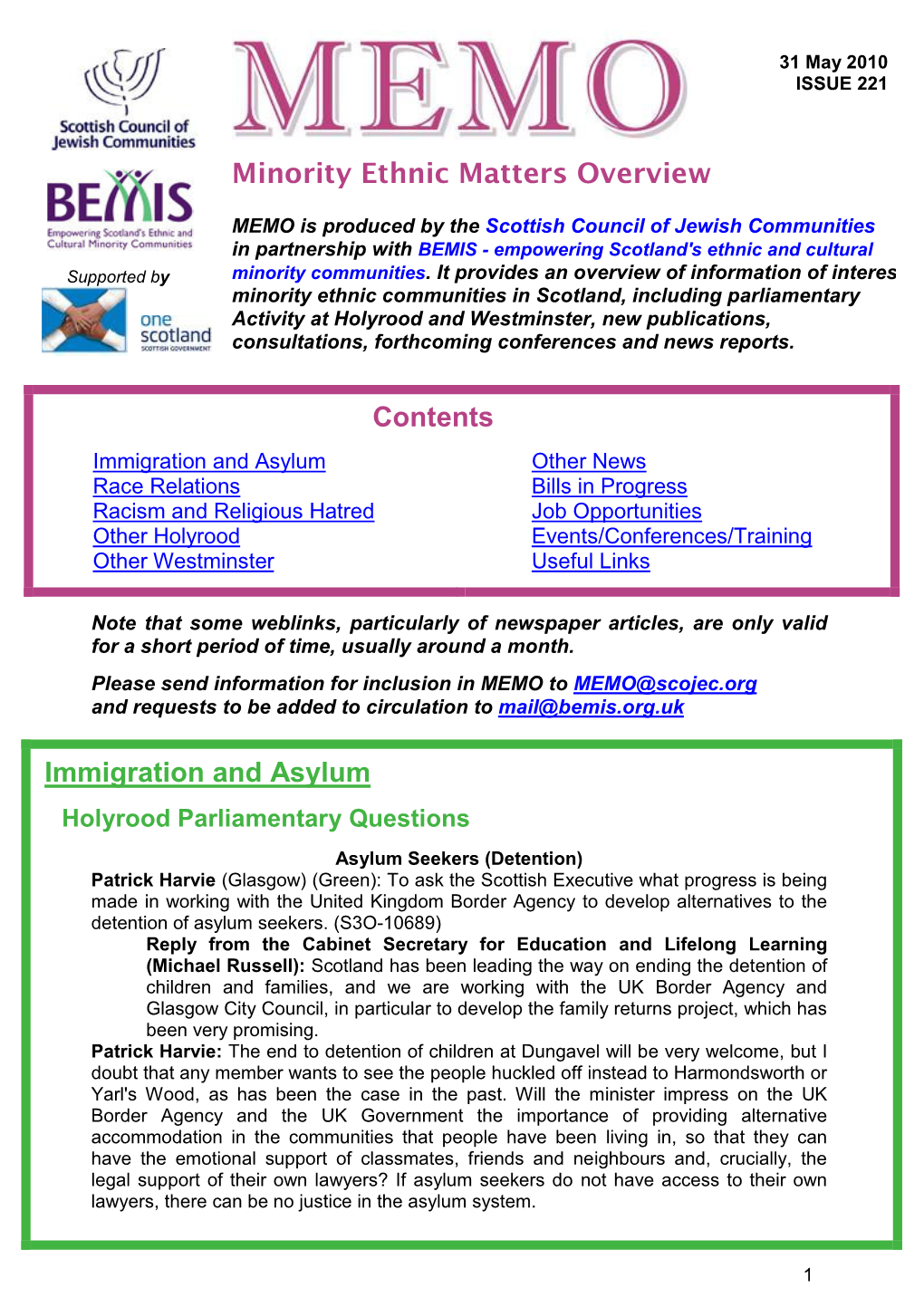 MEMO Is Produced by the Scottish Council of Jewish Communities in Partnership with BEMIS - Empowering Scotland's Ethnic and Cultural