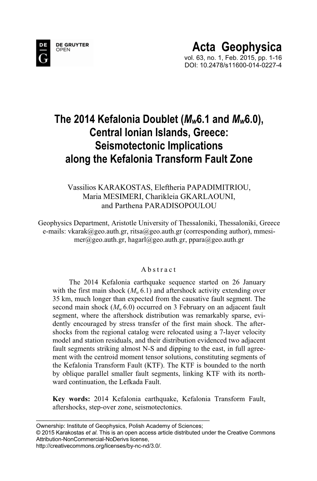 The 2014 Kefalonia Doublet (MW 6.1 and MW 6.0), Central Ionian Islands