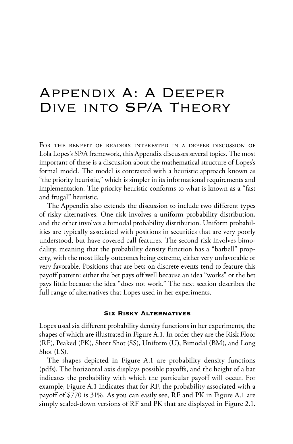 Appendix A: a Deeper Dive Into SP/A Theory