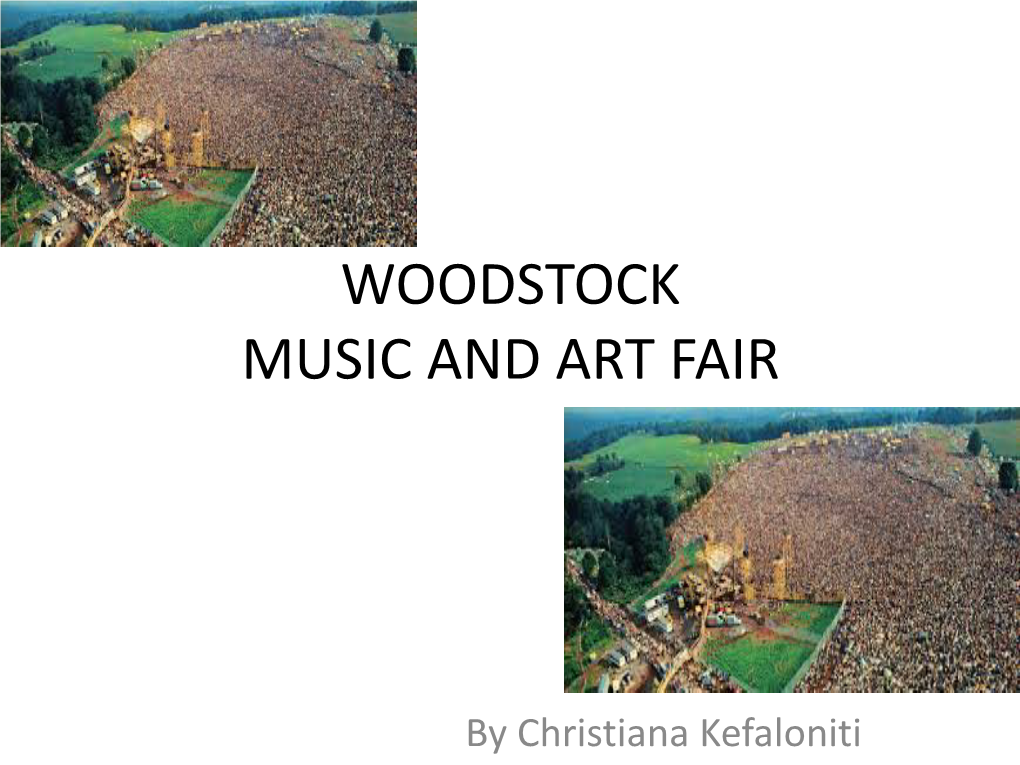 Woodstock Music and Art Fair