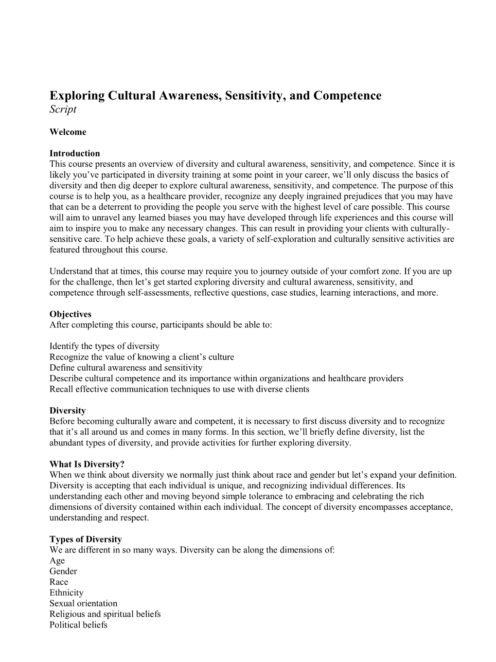 Exploring Cultural Awareness, Sensitivity, and Competence Script
