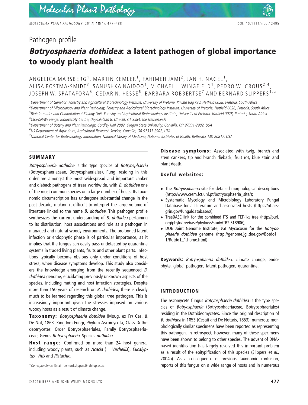 Botryosphaeria Dothidea: a Latent Pathogen of Global Importance to Woody Plant Health