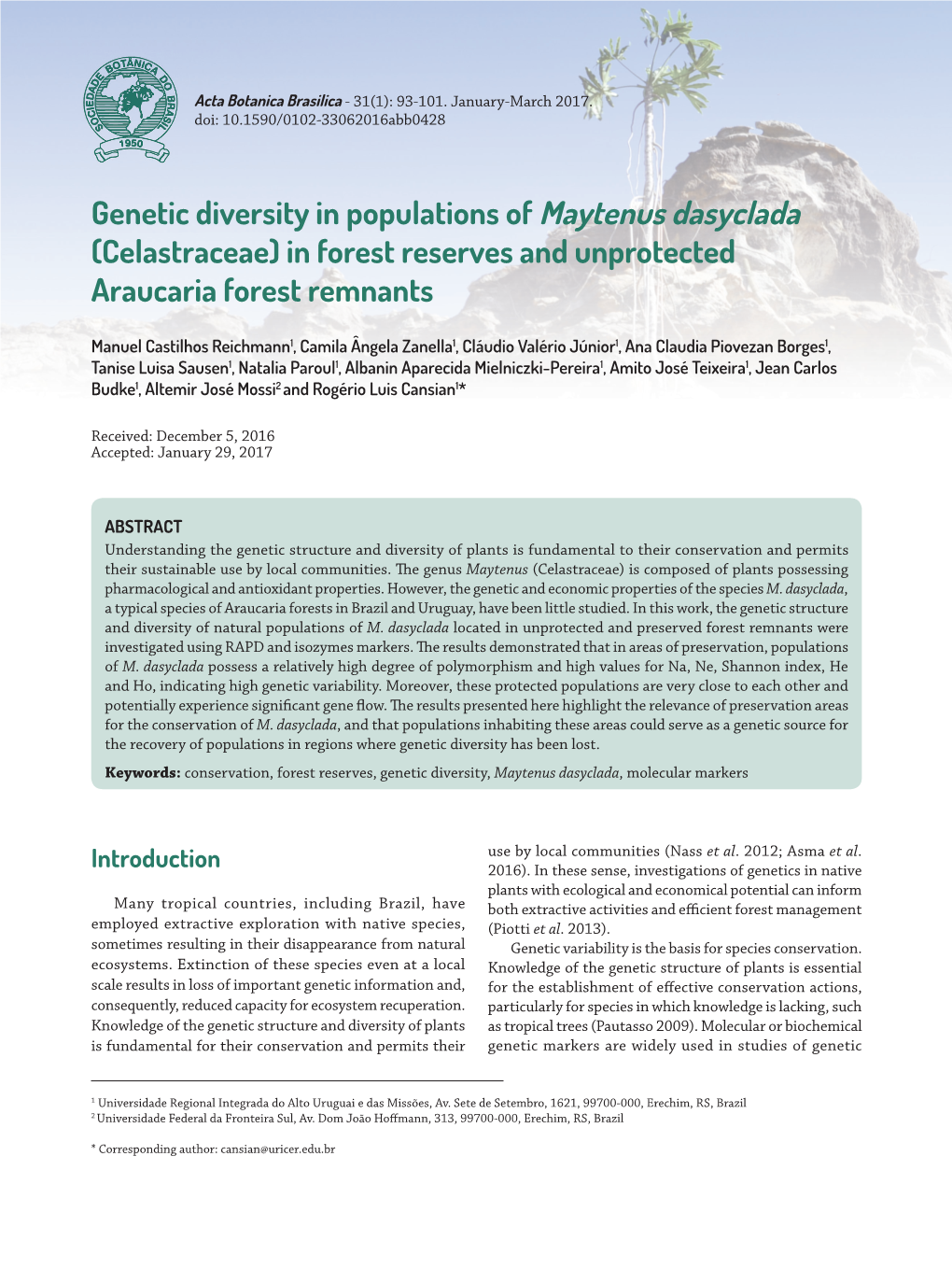 Genetic Diversity in Populations of Maytenus Dasyclada (Celastraceae) in Forest Reserves and Unprotected Araucaria Forest Remnants