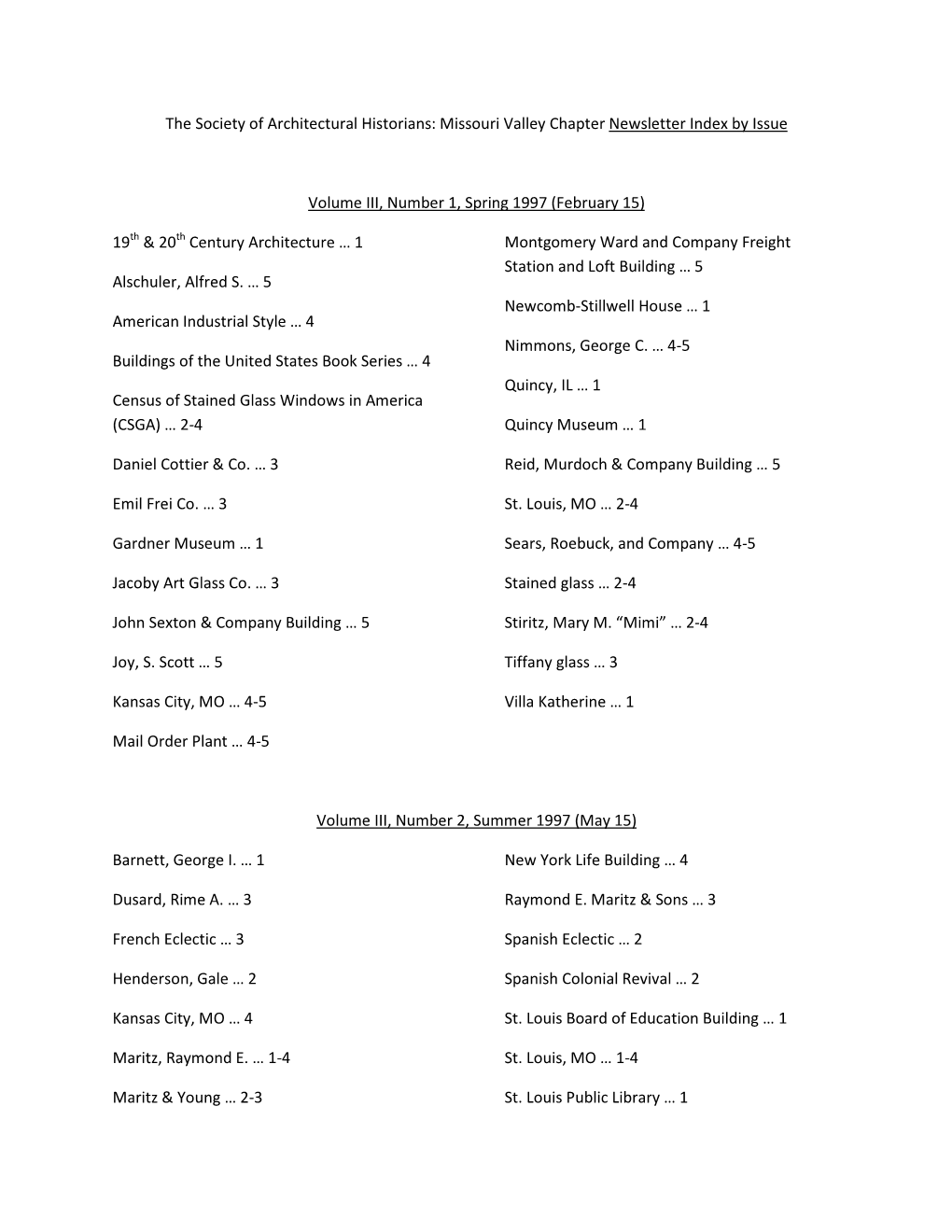 The Society of Architectural Historians: Missouri Valley Chapter Newsletter Index by Issue