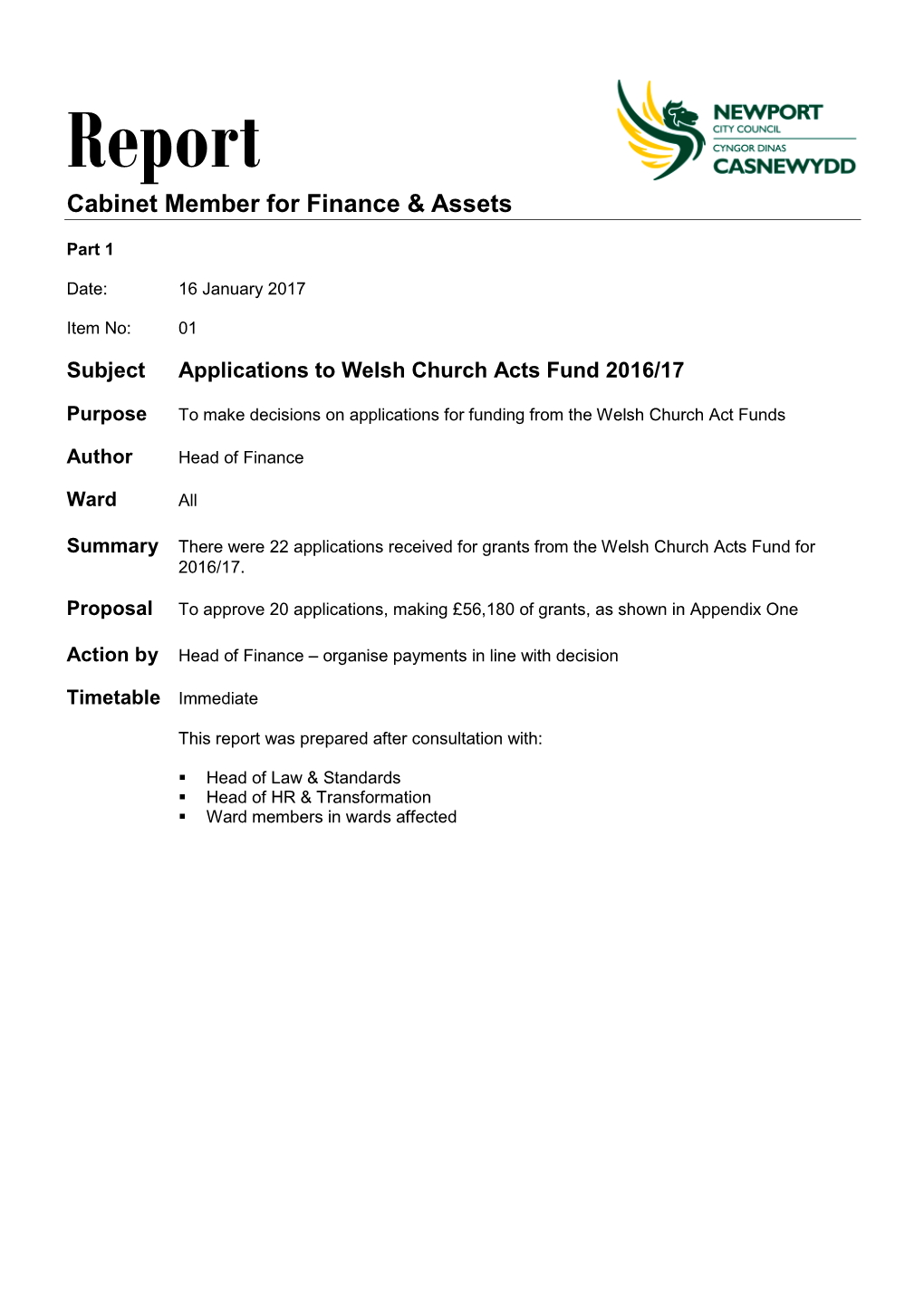 Report Cabinet Member for Finance & Assets