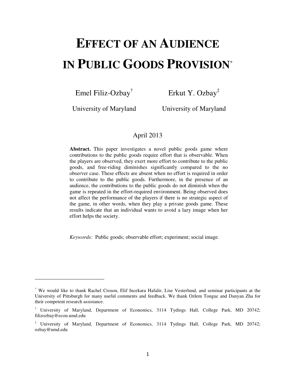 Effect of an Audience in Public Goods Provision*