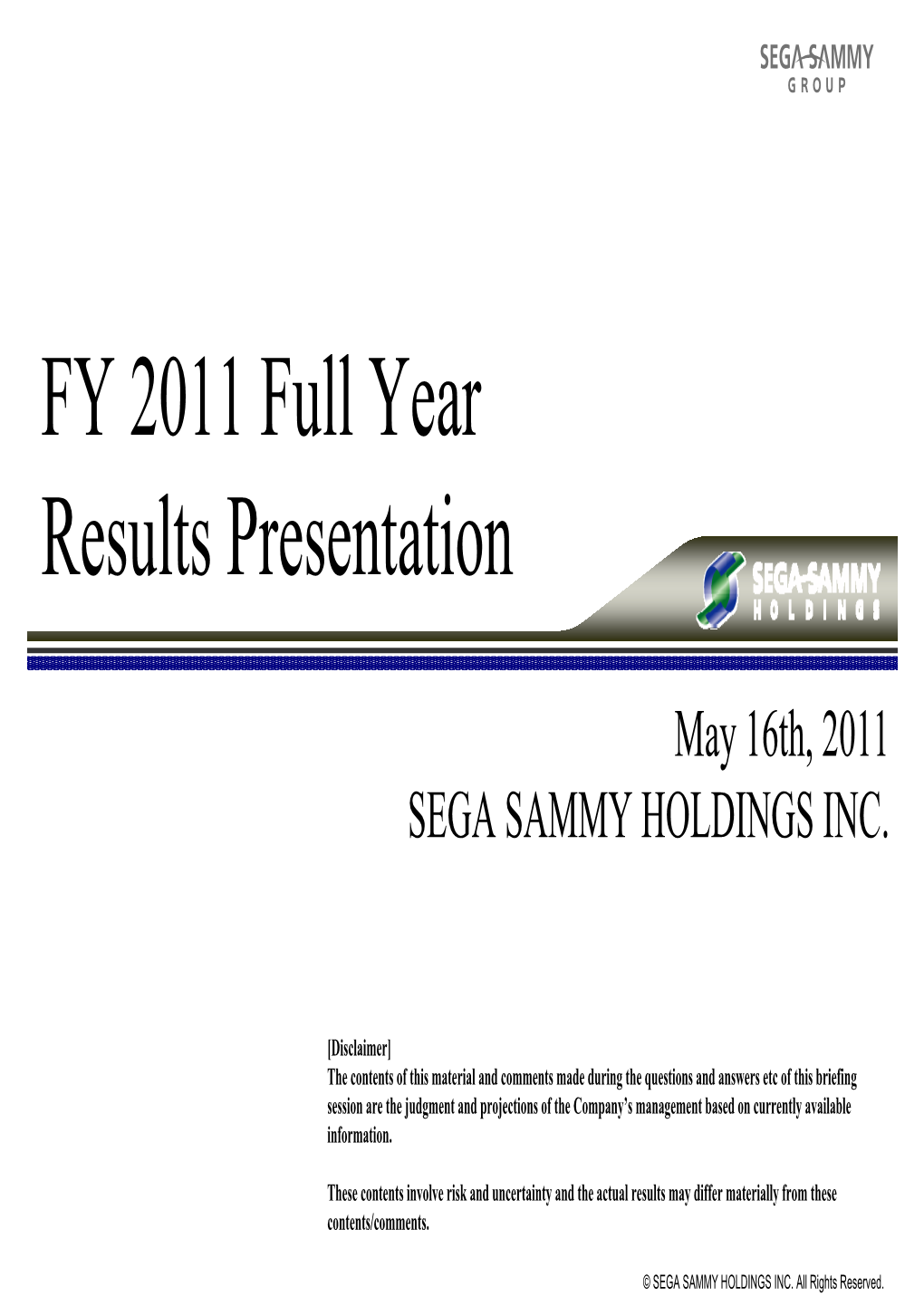 FY 2011 Full Year Results Presentation