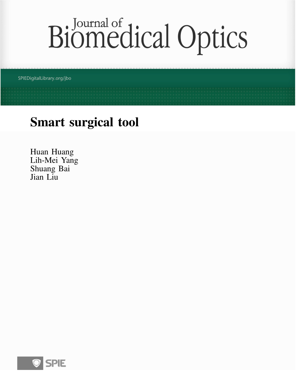 Smart Surgical Tool
