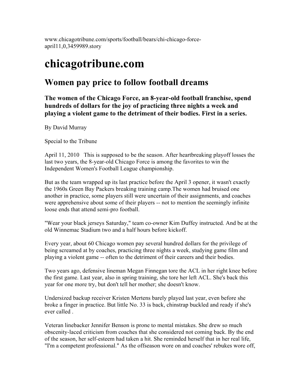 Chicagotribune.Com/Sports/Football/Bears/Chi-Chicago-Force- April11,0,3459989.Story Chicagotribune.Com Women Pay Price to Follow Football Dreams