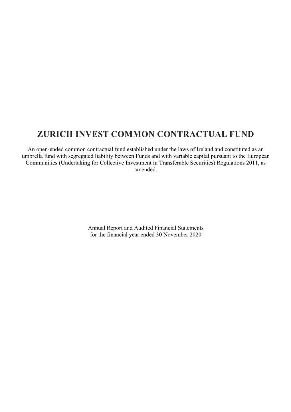 Zurich Invest Common Contractual Fund