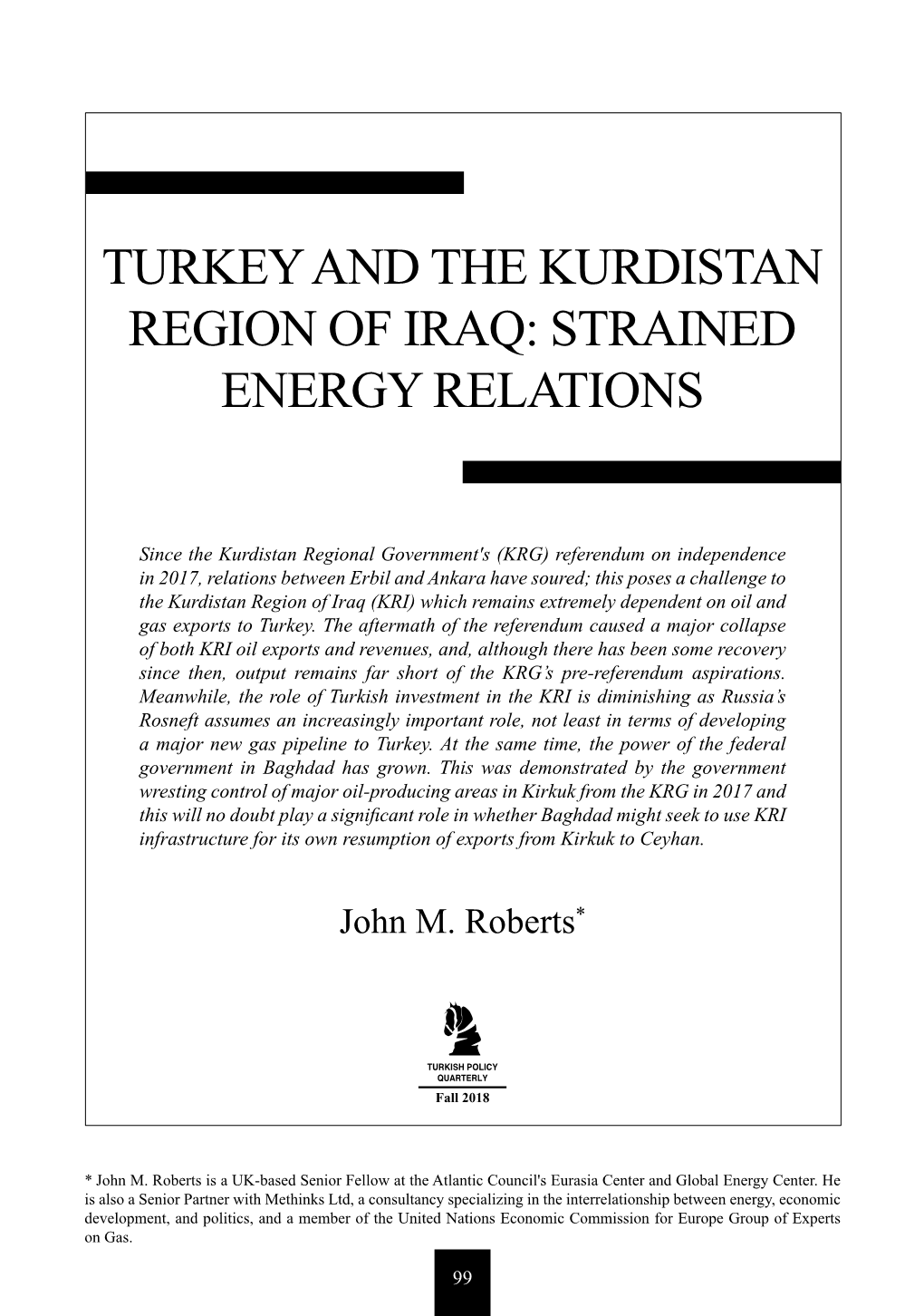 Turkey and the Kurdistan Region of Iraq: Strained Energy Relations