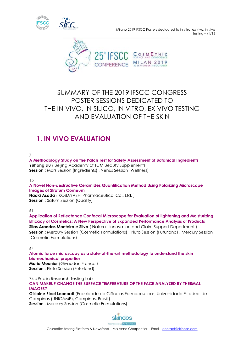 Summary of the 2019 Ifscc Congress Poster Sessions Dedicated to the in Vivo, in Silico, in Vitro, Ex Vivo Testing and Evaluation of the Skin