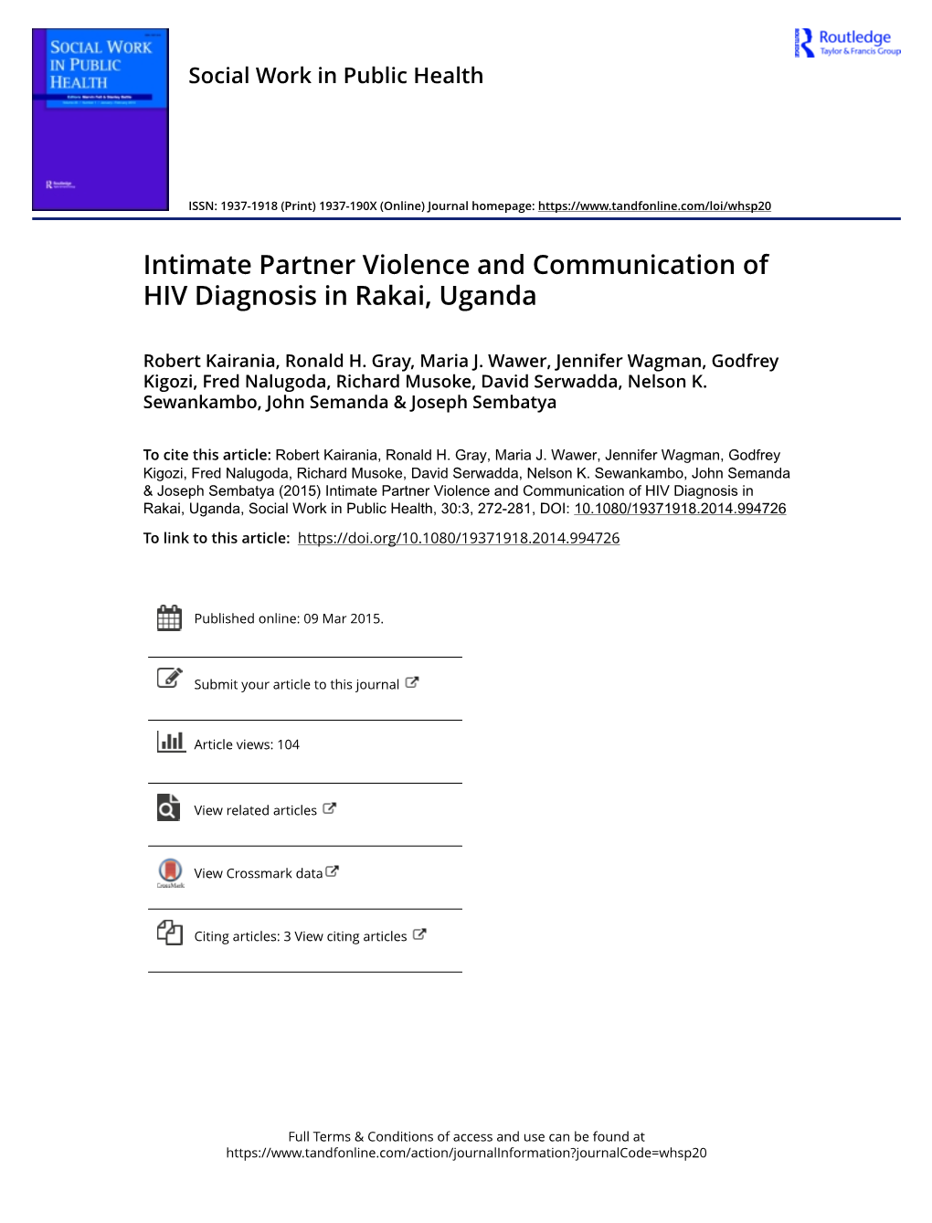 Intimate Partner Violence and Communication of HIV Diagnosis in Rakai, Uganda