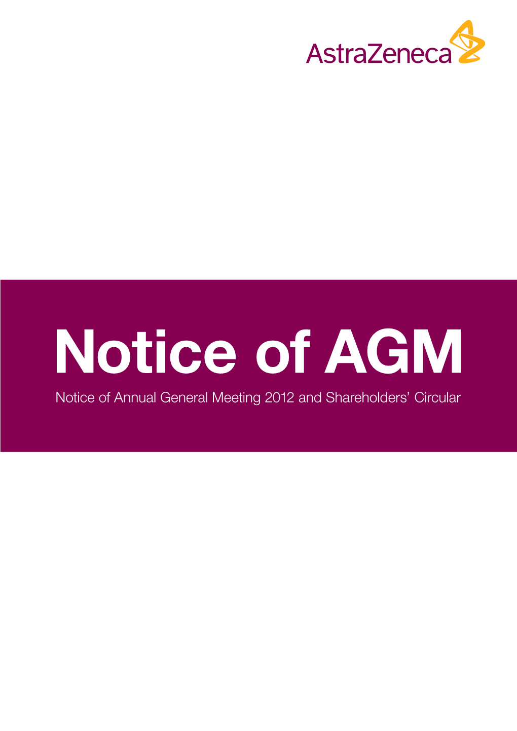 Notice of Annual General Meeting 2012 and Shareholders' Circular