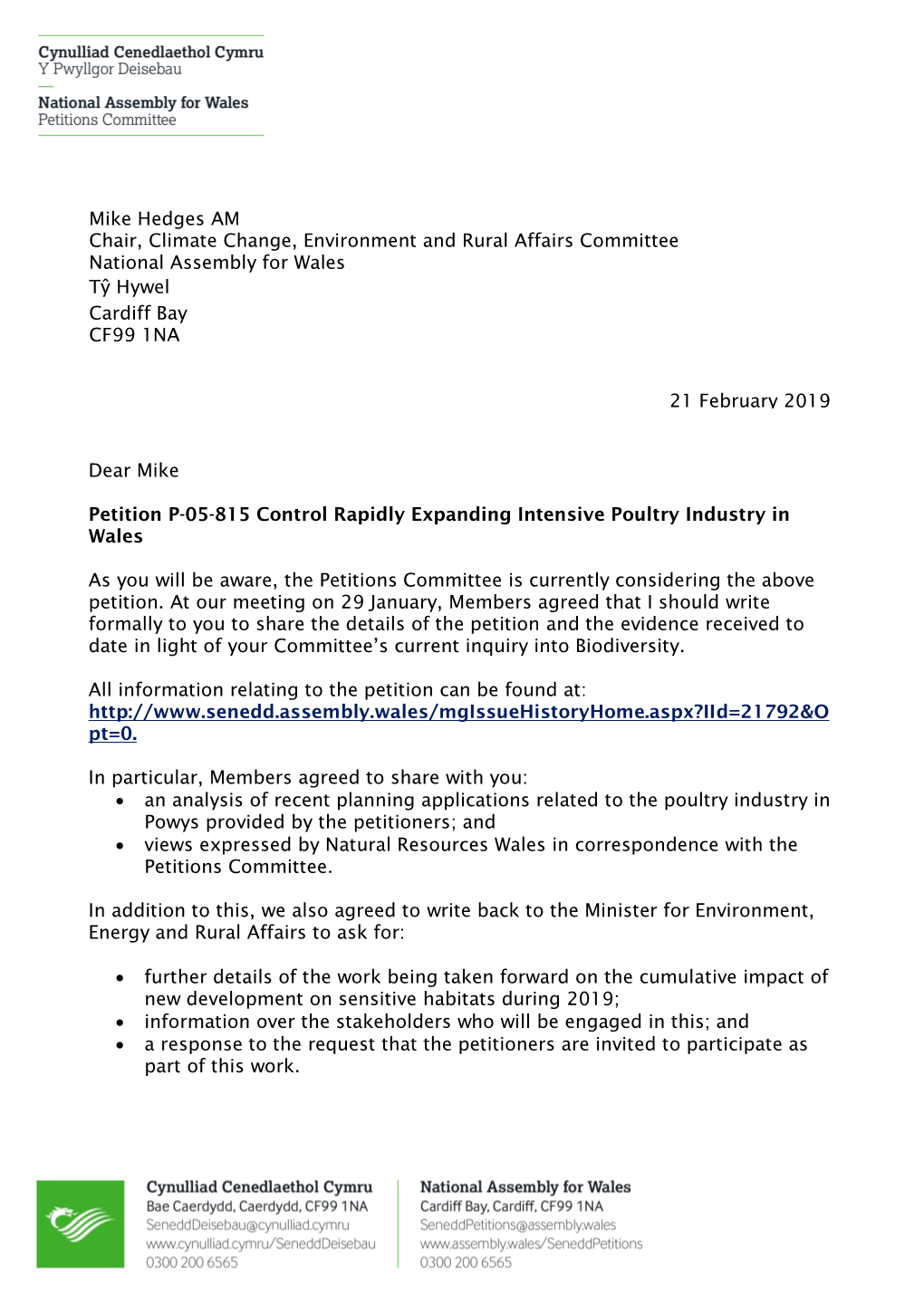 Dear Mike Petition P-05-815 Control Rapidly Expanding Intensive Poultry Industry in Wales As You Will Be Aware, the Petitions Co