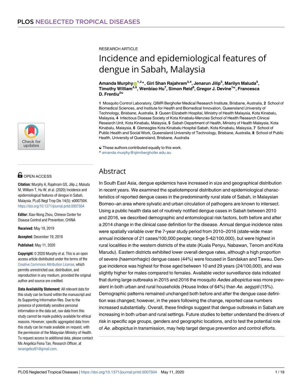 Incidence and Epidemiological Features of Dengue in Sabah, Malaysia