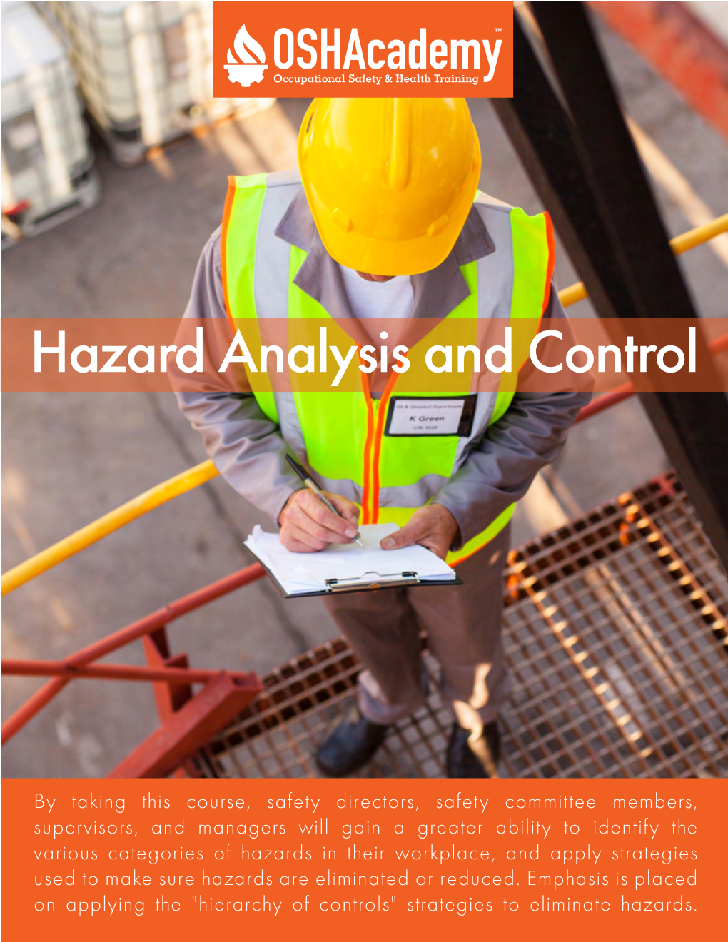 Course 704 – Hazard Analysis and Control