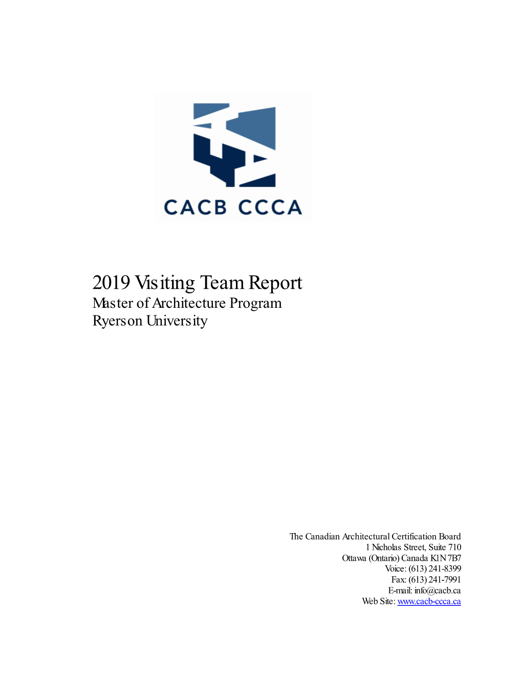 2019 Visiting Team Report Master of Architecture Program Ryerson University