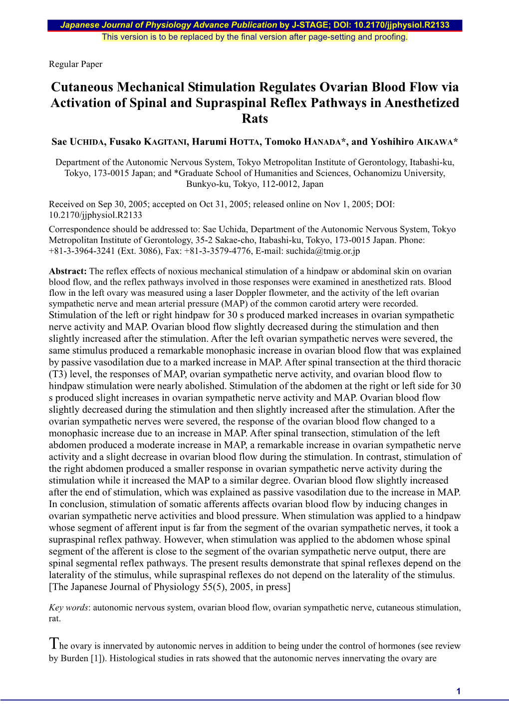 Cutaneous Mechanical Stimulation Regulates Ovarian Blood Flow Via Activation of Spinal and Supraspinal Reflex Pathways in Anesthetized Rats