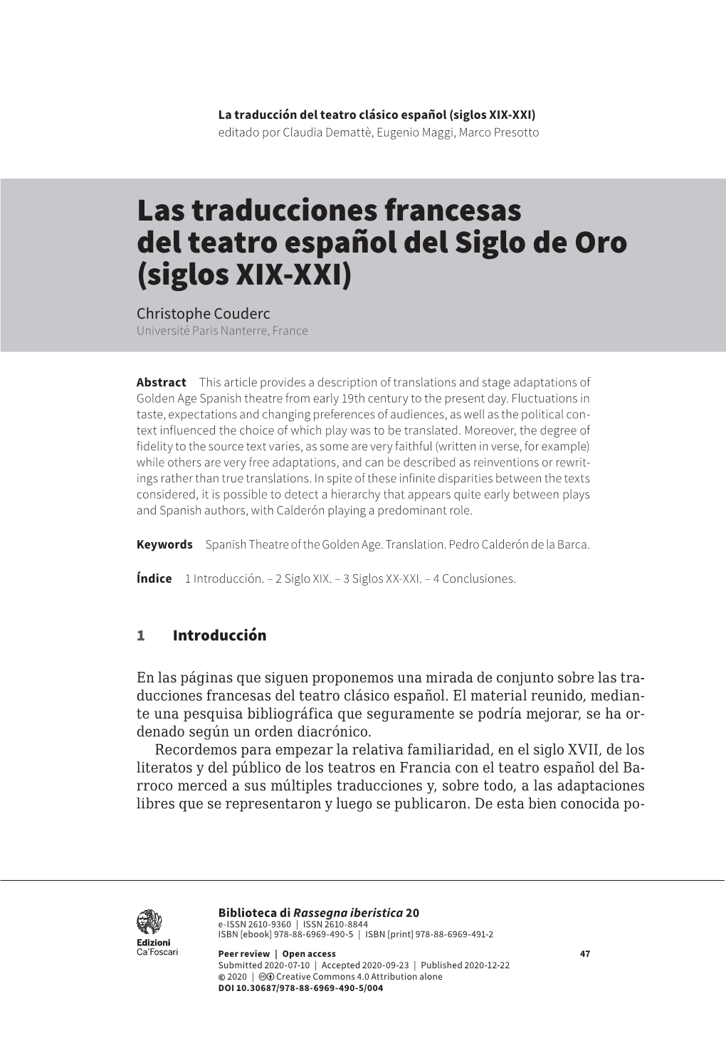 Las Traducciones Francesas Del Teatro Español Del Siglo De Oro (Siglos XIX-XXI) Christophe Couderc Université Paris Nanterre, France