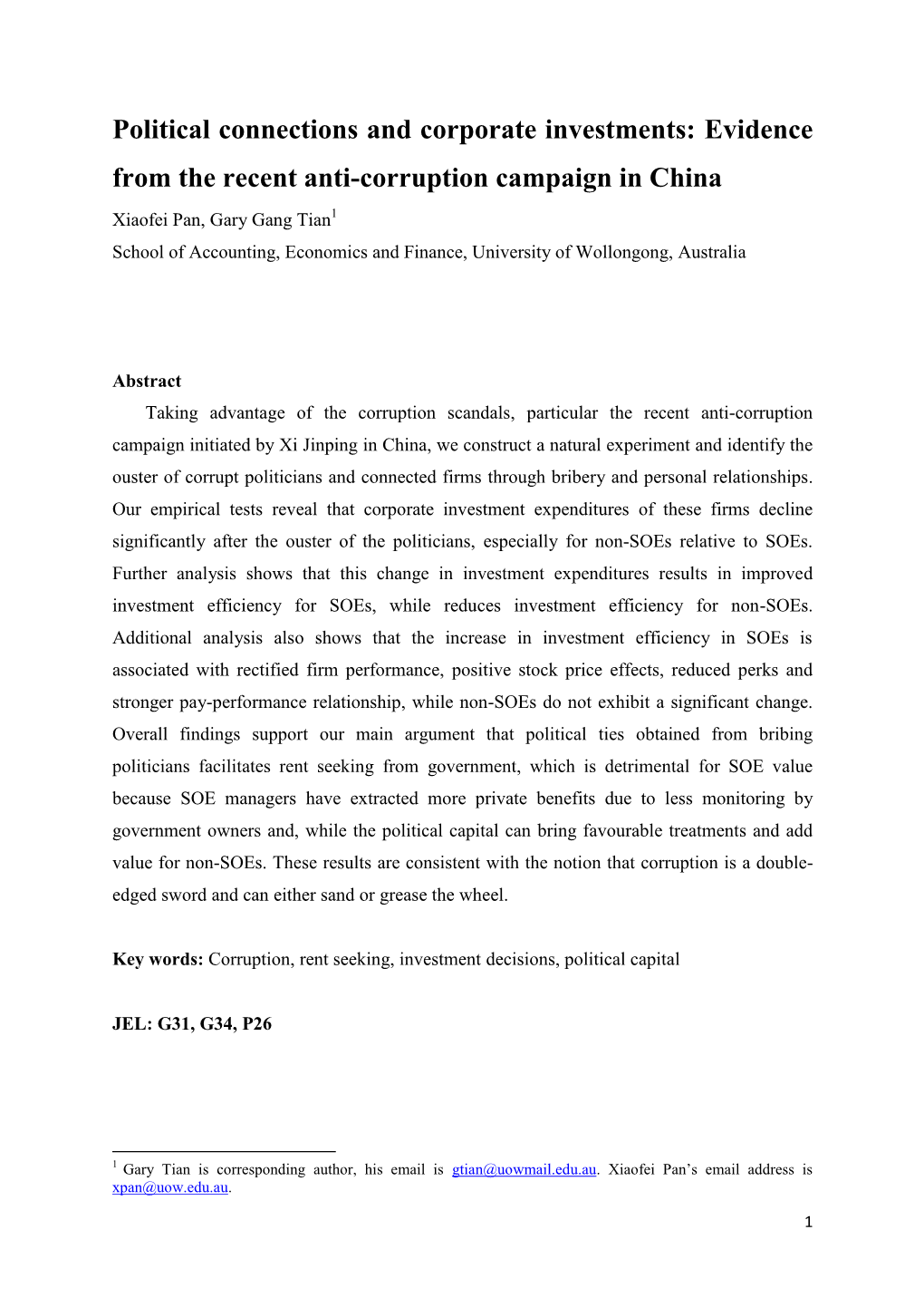 Political Connections and Corporate Investments: Evidence from the Recent Anti-Corruption Campaign in China