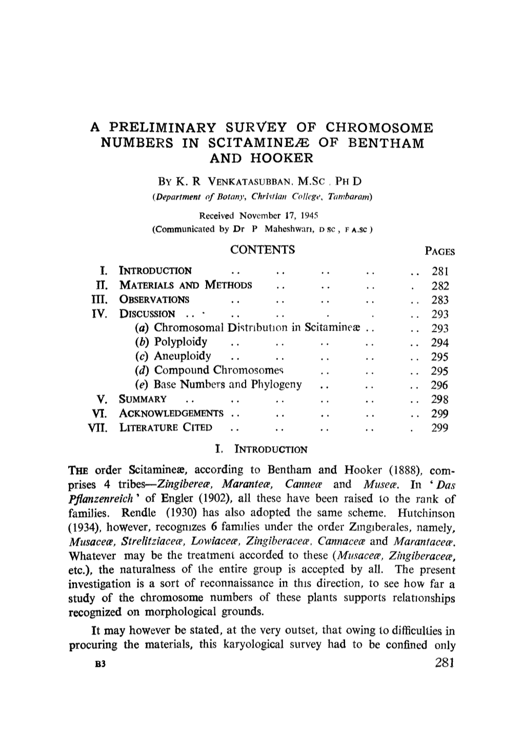 A Preliminary Survey of Chromosome Numbers in Scitamine&#X00c6; of Bentham and Hooker