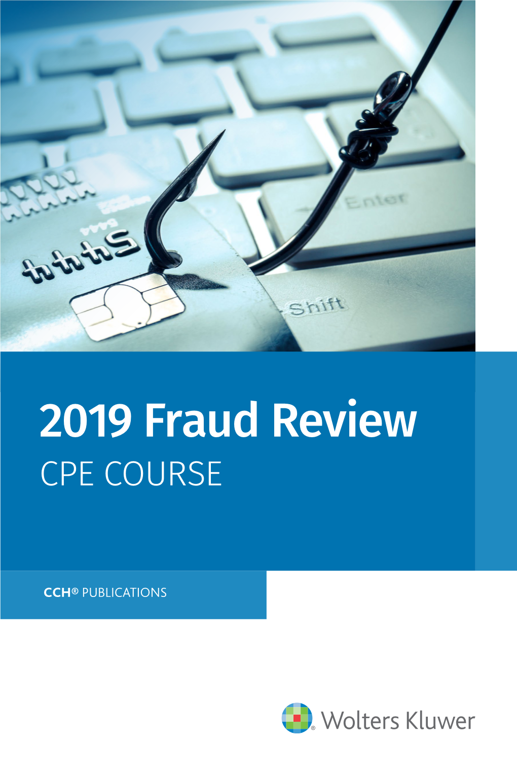 2019 Fraud Review CPE COURSE