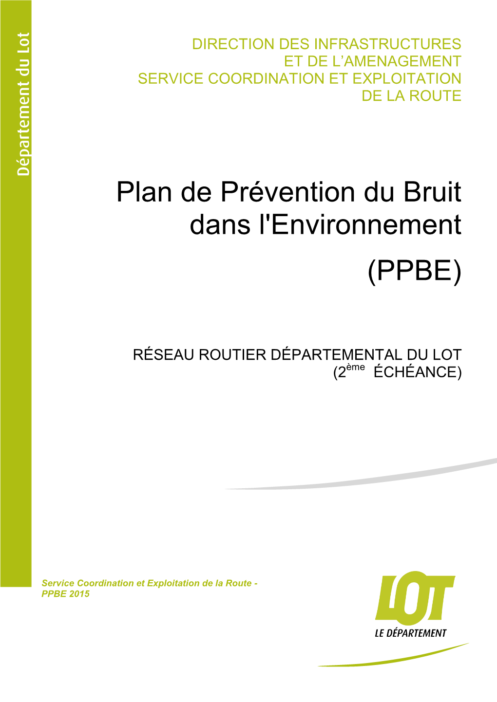 Plan De Prévention Du Bruit Dans L'environnement (PPBE)