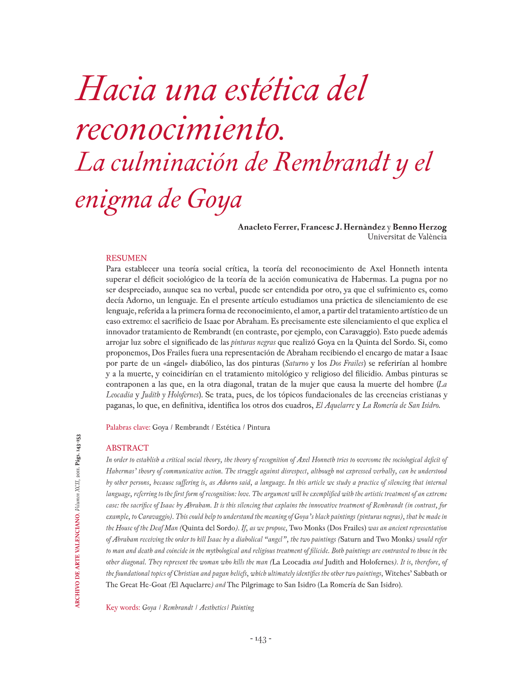 Hacia Una Estética Del Reconocimiento. La Culminación De Rembrandt Y El Enigma De Goya Anacleto Ferrer, Francesc J