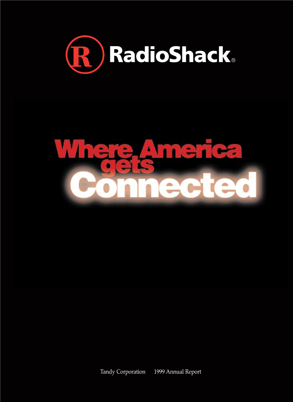 Tandy/Radioshack 1999 Annual Report