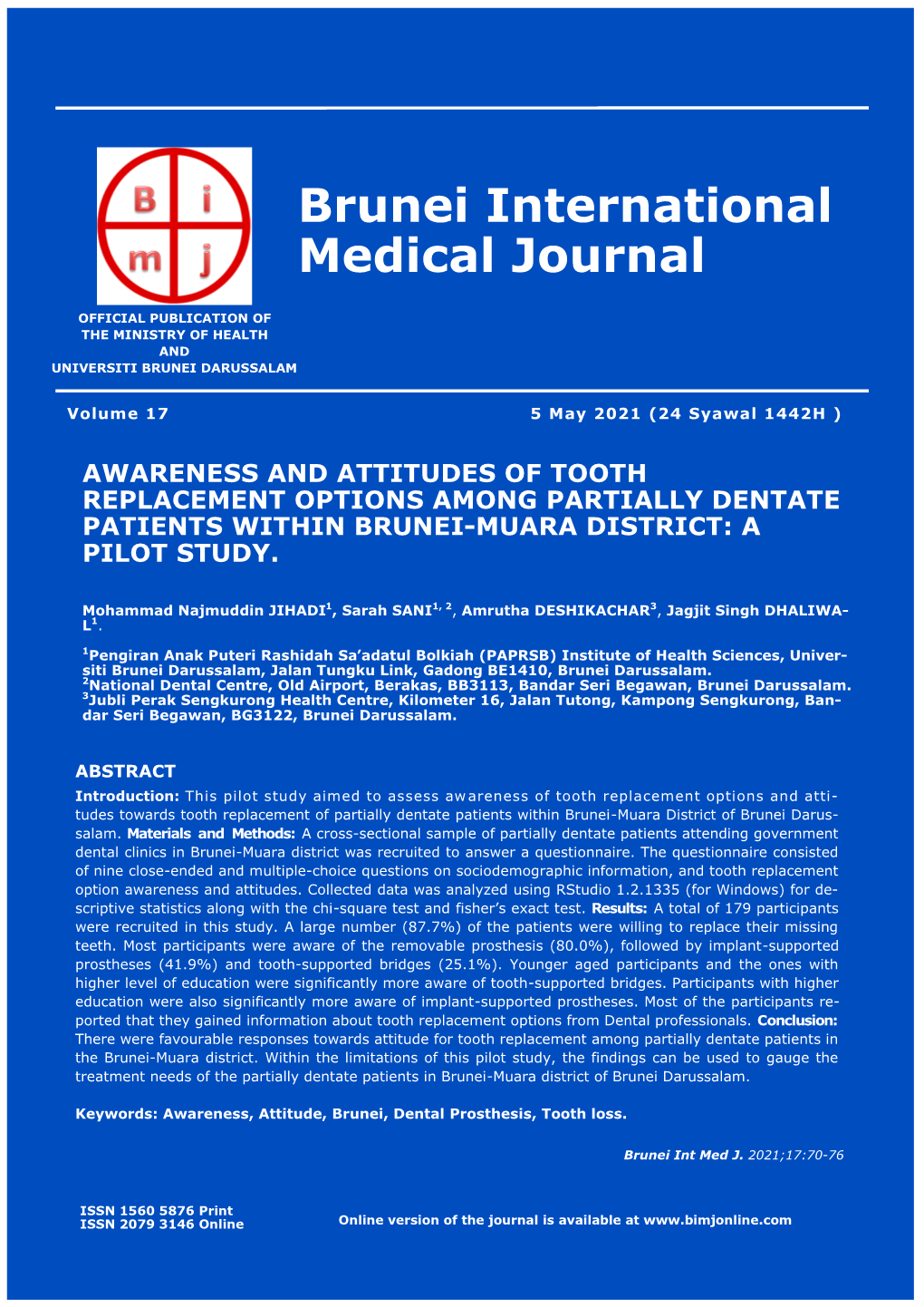 Awareness and Attitudes of Tooth Replacement Options Among Partially Dentate Patients Within Brunei-Muara District: a Pilot Study