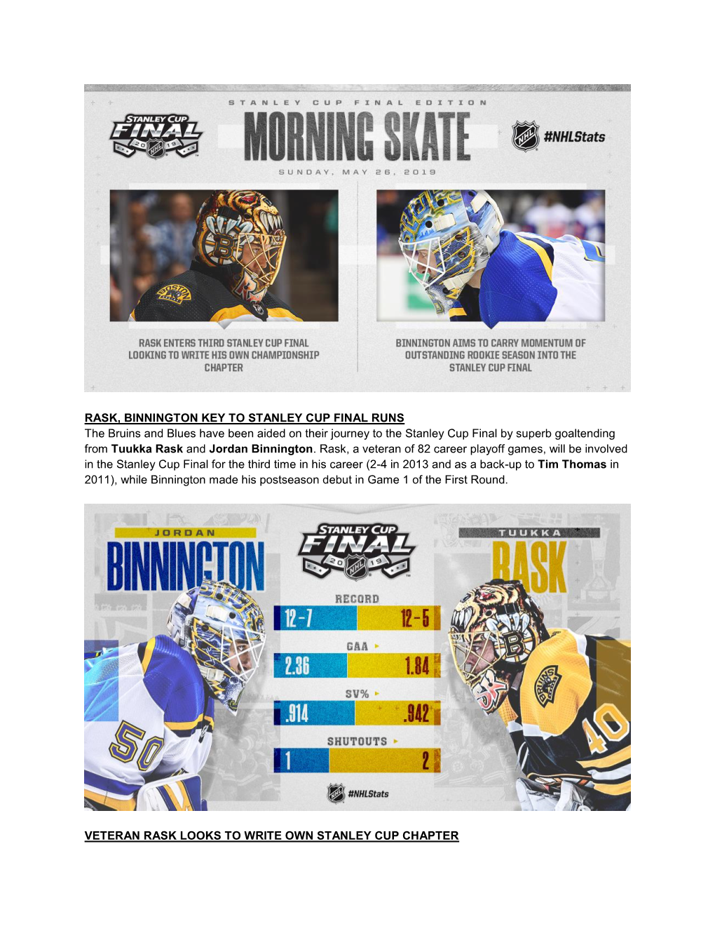 Rask, Binnington Key to Stanley Cup