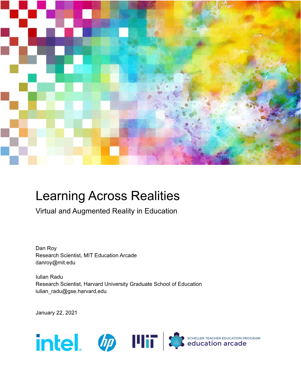 Learning Across Realities Virtual and Augmented Reality in Education