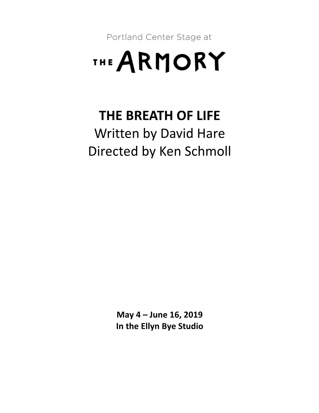 THE BREATH of LIFE Written by David Hare Directed by Ken Schmoll