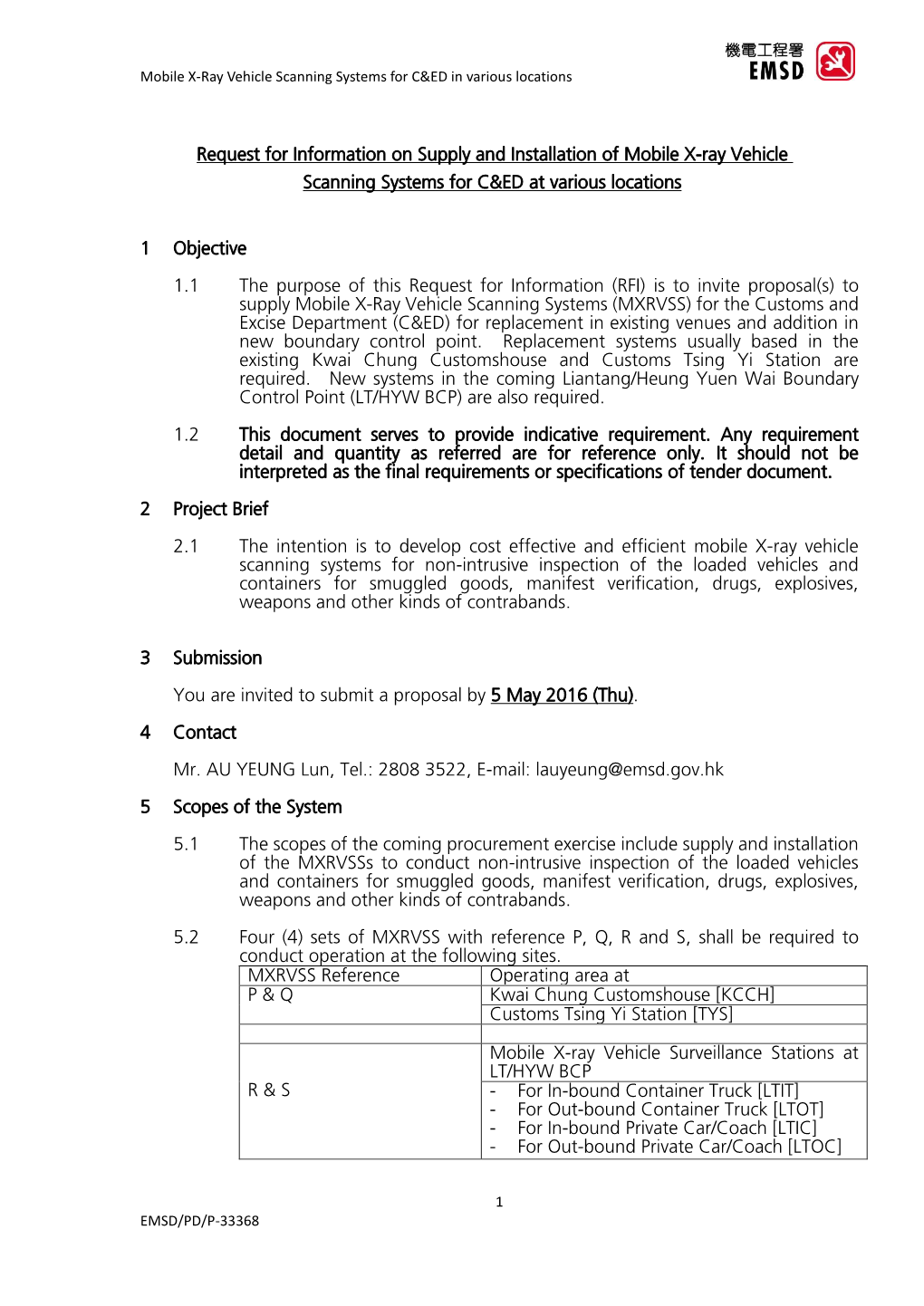 Request for Information on Supply and Installation of Mobile X-Ray Vehicle Scanning Systems for C&ED at Various Locations