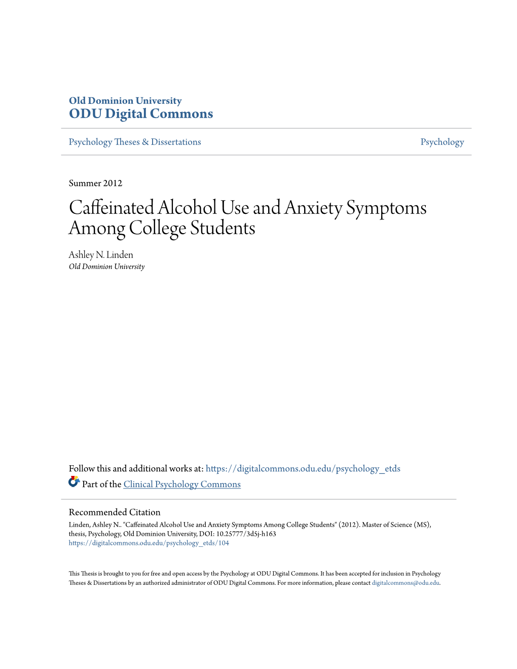 Caffeinated Alcohol Use and Anxiety Symptoms Among College Students Ashley N