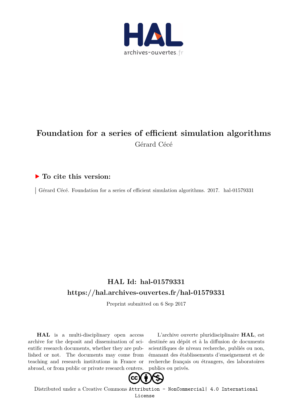 Foundation for a Series of Efficient Simulation Algorithms