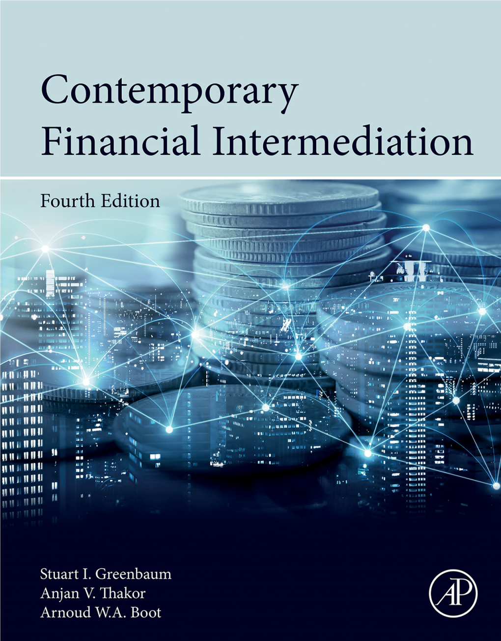 Contemporary Financial Intermediation Dedication