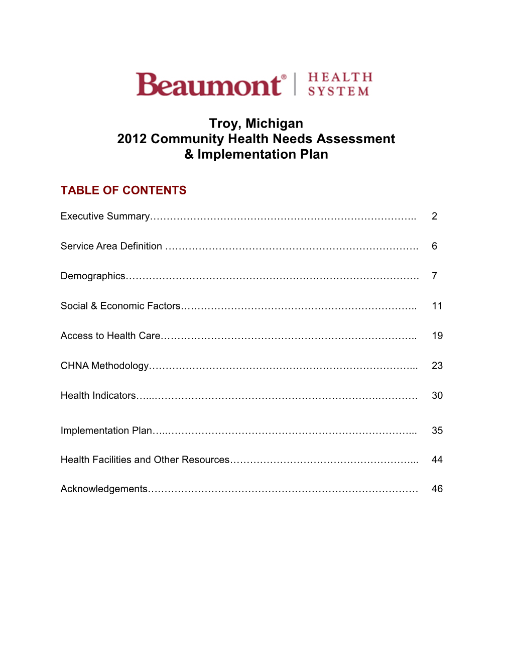 Troy, Michigan 2012 Community Health Needs Assessment & Implementation Plan