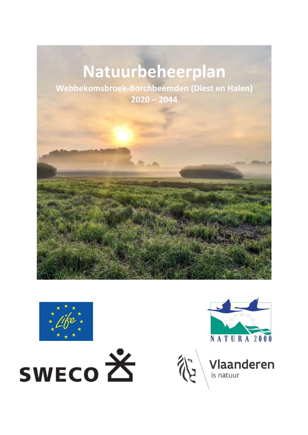 Natuurbeheerplan Webbekomsbroek-Borchbeemden (Diest En Halen) 2020 – 2044