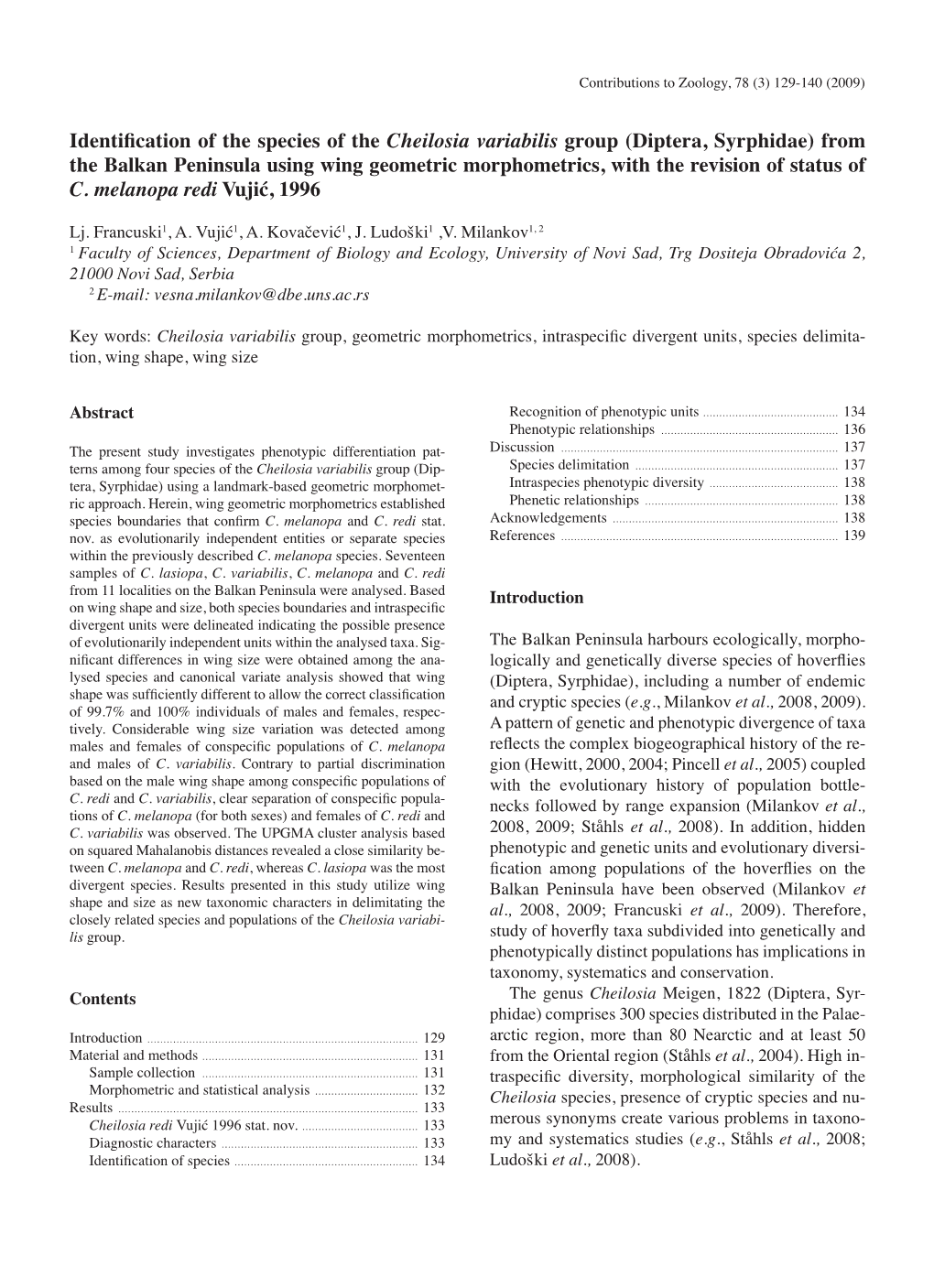 Diptera, Syrphidae) from the Balkan Peninsula Using Wing Geometric Morphometrics, with the Revision of Status of C