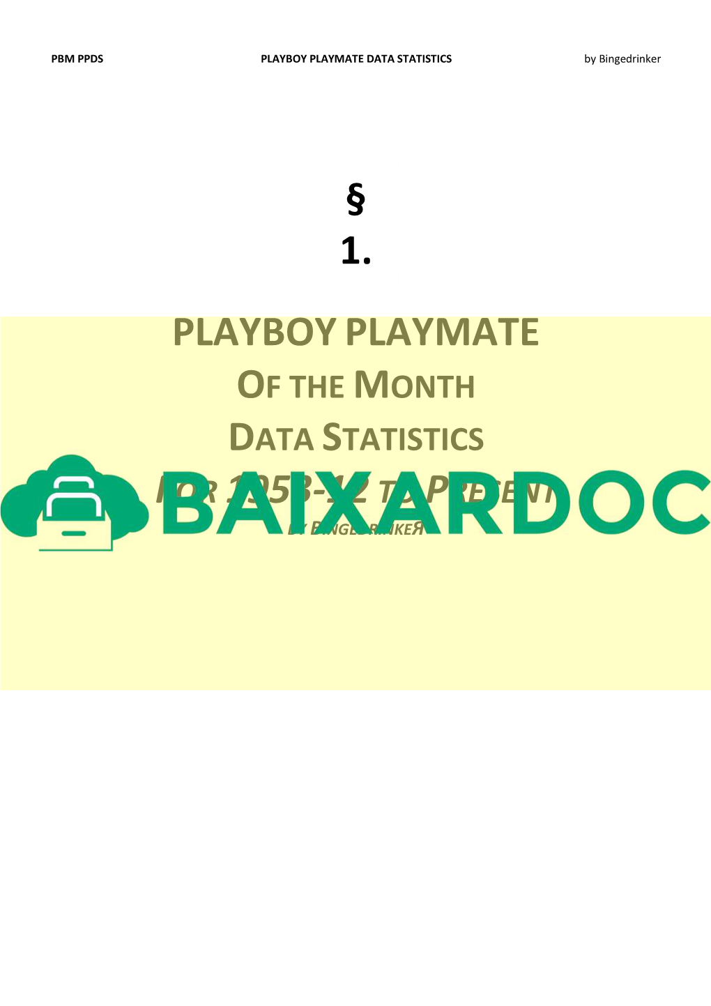 PLAYBOY PLAYMATE DATA STATISTICS by Bingedrinker