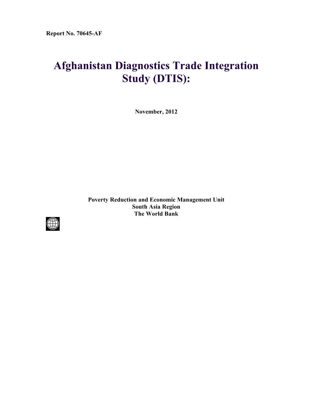 Afghanistan Diagnostics Trade Integration Study (DTIS)