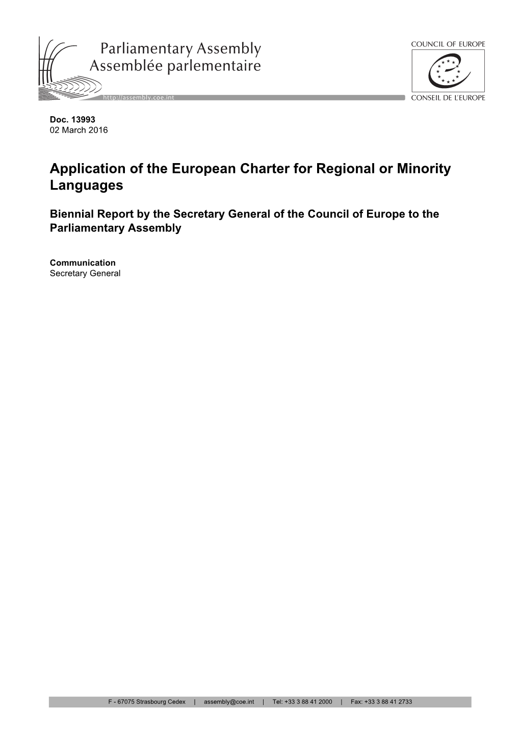 Application of the European Charter for Regional Or Minority Languages