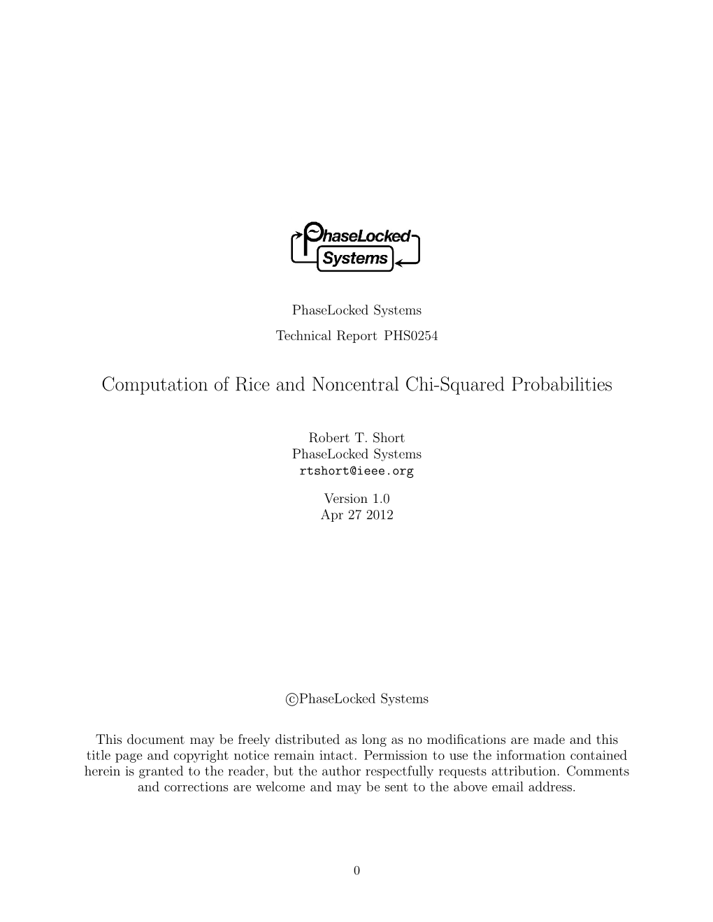 Computation of Rice and Noncentral Chi-Squared Probabilities